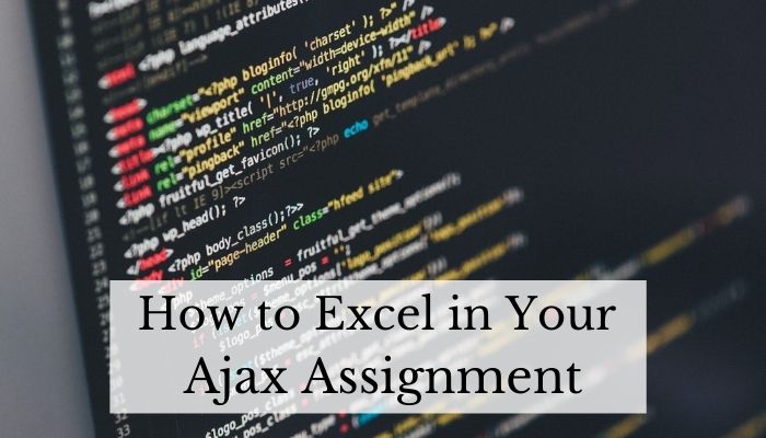 Ajax Assignment Help