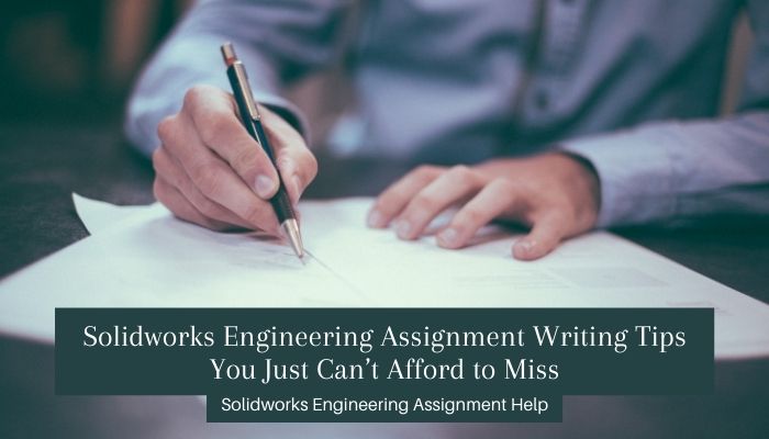 Solidworks engineering assignment help